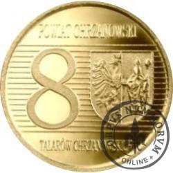 8 talarów chrzanowskich (VI emisja - golden nordic)