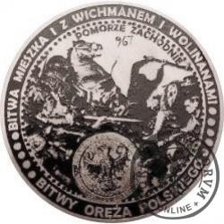 Bitwa Mieszka I z Wichmanem i Wolinanami / WZORZEC PRODUKCYJNY DLA MONETY (miedź srebrzona oksydowana - ⌀ 50 mm)