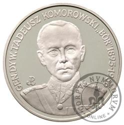 200 000 złotych - gen. T. Komorowski