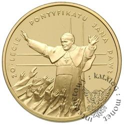 200 złotych - Jan Paweł II 20-lecie pontyfikatu