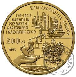 200 złotych - 150-lecie przemysłu naftowego i gazowniczego